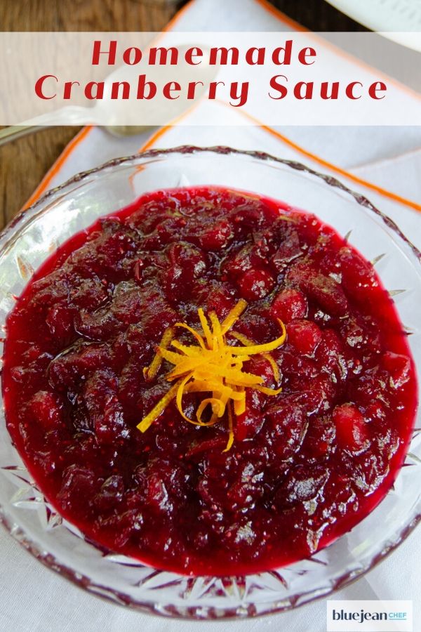 Cranberry Sauce | Blue Jean Chef - Meredith Laurence