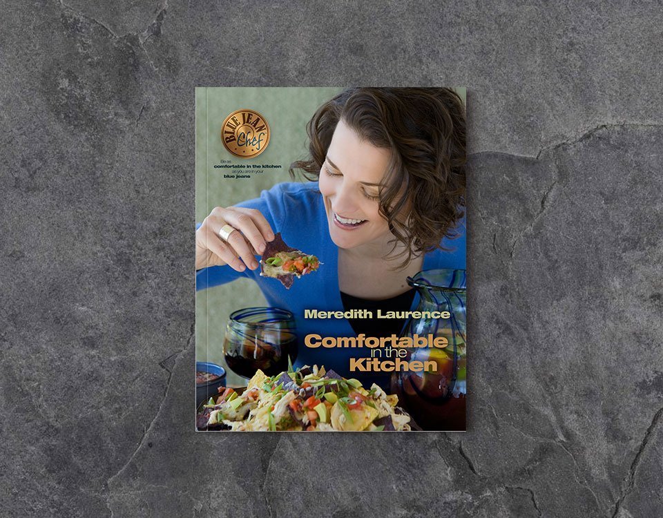 One Pot Comfort  Blue Jean Chef - Meredith Laurence