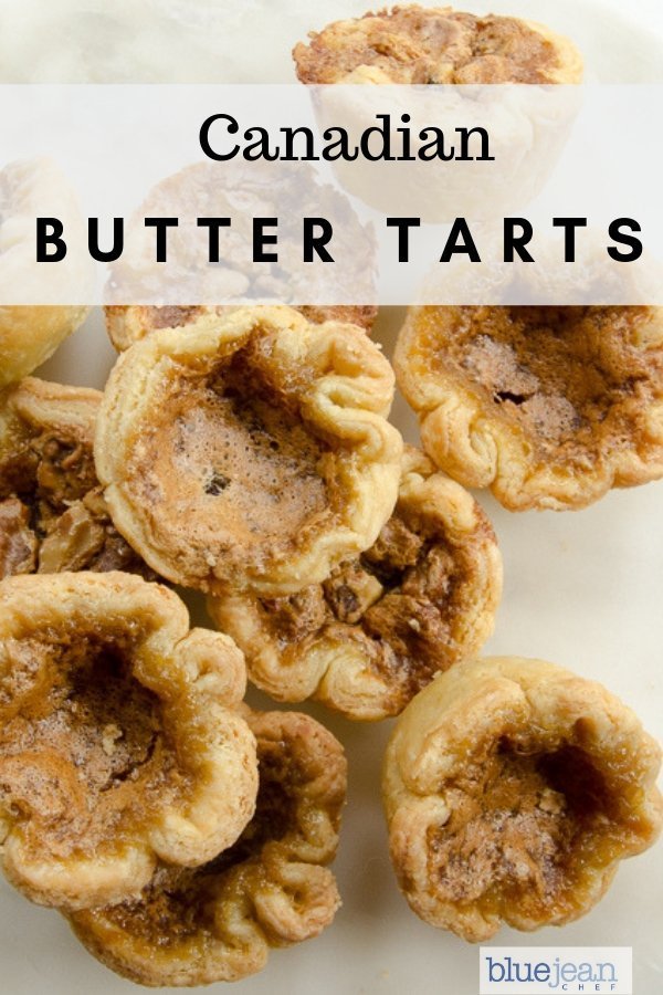 Butter Tarts | Blue Jean Chef - Meredith Laurence