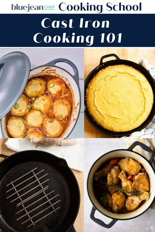 Cast Iron Cooking 101 | Blue Jean Chef - Meredith Laurence