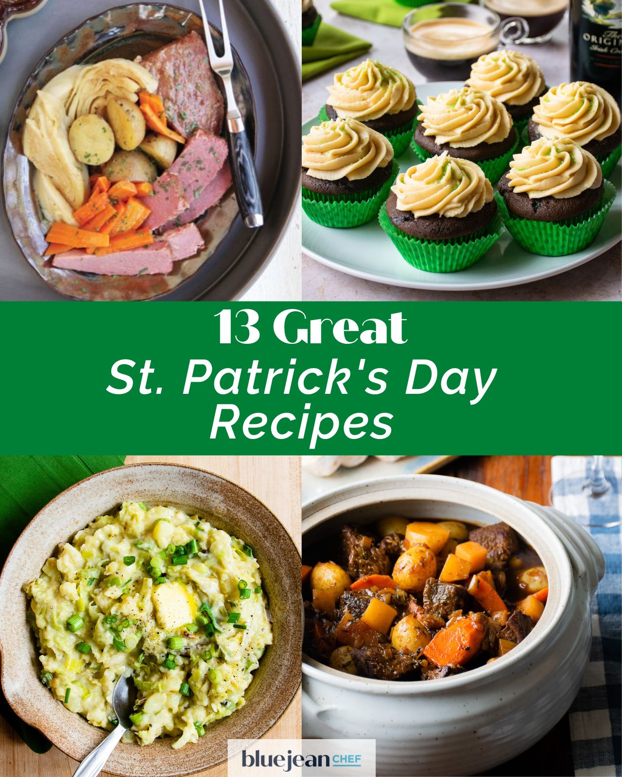 St. Patrick's Day Recipes | Blue Jean Chef - Meredith Laurence