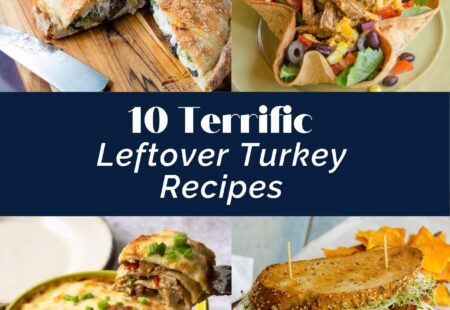 10 Terrific Turkey Leftovers Recipe